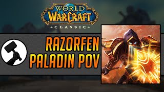 WoW Classic Prot Paladin Razerfen Downs - Holy Shield Loving