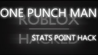 One Punch Man Stats HACK