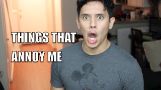 Things that Annoy Me