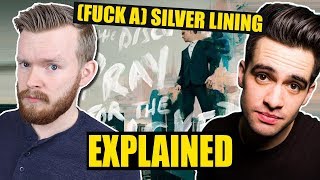 "(Fuck a) Silver Lining" Is SO COMPLICATED | Panic! at the Disco Lyrics Explained