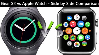 Gear S2 vs Apple Watch - Side by Side Comparison