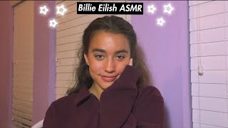 Sing You To Sleep [ASMR] - Billie Eilish Style (watch, my boy, idontwannabeyouanymore)