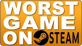 WORST GAME ON STEAM 2017 REVIEW