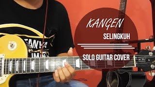 Tutorial Gitar Melodi Kangen Band - Selingkuh | Guitar Cover Sobat P
