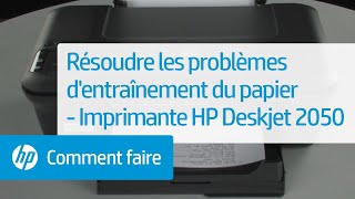 Résoudre les problèmes d'entraînement du papier - Imprimante tout-en-un HP Deskjet 2050