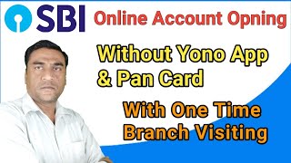 Sbi Online Account Opning Without Yono App | SBI Online Account Opening With Full Details 2018