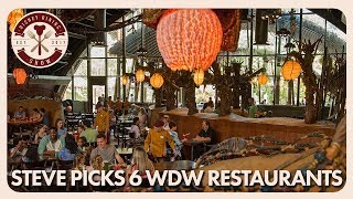 Steve Picks Six Walt Disney World Restaurants | Disney Dining Show | 05/04/18
