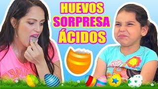 ABRIENDO HUEVOS CON SORPRESAS! MIA Prueba DULCES MUY ÁCIDOS por PRIMERA VEZ! Play con SandraCiresArt