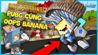 MINI WORLD*CÙNG GIÁO SƯ CHUỐI CHƠI PUBG AI PRO NHẤT*OOPS BANANA PUBG*GUMBALL MINI WORLD