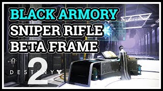 Sniper Rifle Beta Frame Destiny 2 Black Armory
