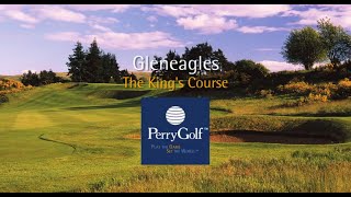 King's Course at Gleneagles Hotel, Auchterarder, Perthshire, Scotland