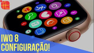iWO 8 | Configurando as notificações do smartwatch