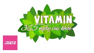 HTV2 - Vitamin 365 ngày vui khỏe - tập 1 - Bệnh viêm da atopy