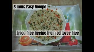 Fried Rice Recipe from leftover Rice | 5 mins Recipe
