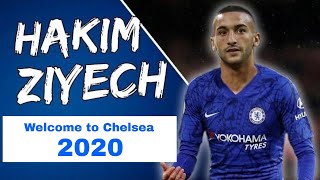 Hakim Ziyech 2020 - Welcome to Chelsea FC I Best Goals & Skills