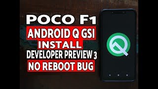 Poco F1 How to Install Android Q DP3 | Poco F1 Android Q DP3