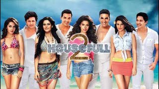 Housefull 2 Full Movie in 1080p | Akshay kumar | Ritesh Deshmukh | John Abraham