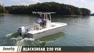 Blackshear 220 VSK: First Look Video