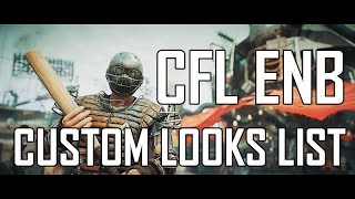 CFL ENB - Setting up a Custom Looks List