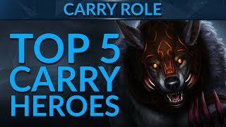 TOP 5 BEST CARRY Heroes in Patch 7.19 | Dota 2 Guide