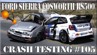 BeamNG.Drive Ford Sierra Cosworth RS500 Crash Testing #105 - Insanegaz
