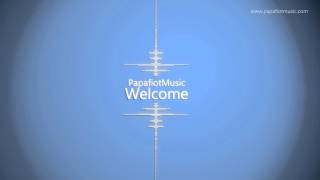 Papafiot - Welcome
