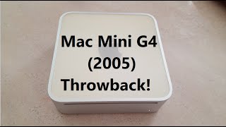 Mac Mini (Late 2005) - 1.5 GHz - OS X Tiger - A 2015 Throwback Review!
