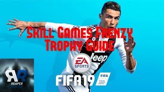 Skill Games Frenzy Trophy Guide | FIFA 19