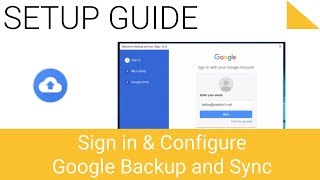 Sign in and Configure Google Drive Backup and Sync Utility