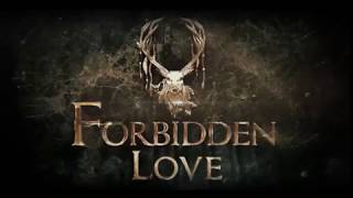 Forbidden Love Trailer