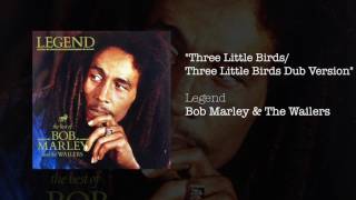 Three Little Birds Dub Version (1984) - Bob Marley & The Wailers