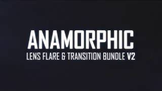 Anamorphic Lens Flare & Light Transitions Bundle V2