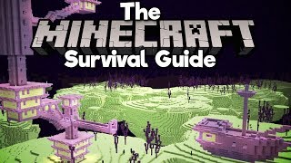 End Cities, Shulkers, and Elytra! ▫ The Minecraft Survival Guide (Tutorial Lets Play) [Part 24]