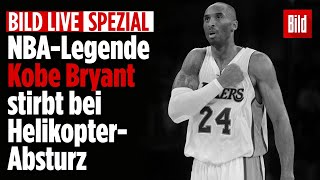 ? NBA-Legende Kobe Bryant bei Helikopter-Absturz gestorben | BILD Live von 26.01.2020