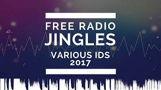 Free Radio Jingles Various Radio IDs FX, Sweepers, Ramps, Music Imager & Artist Drops