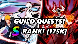 Bleach Brave Souls: Guild Quests! (TT Ichigo/FH Ichigo) [5/13 - 5/16]