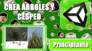 Crea ÁRBOLES y CESPED realistas en unity