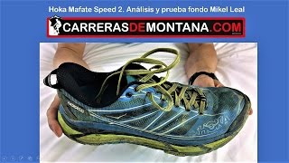 Hoka Mafate Speed 2: Zapatillas trail amortiguación. Análisis y prueba 450km  Mikel Leal