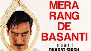 Mere Rang De Basanti Chola - Video Song | The Legend Of Bhagat Singh | Ajay Devgn | AR Rahman