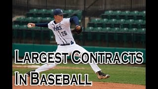 Largest Contracts In MLB of all time