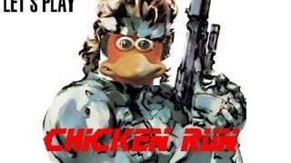 Let's Play Chicken Run Part 1: Chicken Gear Solid