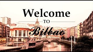 Bilbao Basque Country  بيلباو إقليم الباسك