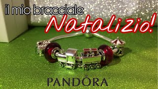 MONTIAMO INSIEME IL MIO BRACCIALE DI NATALE #Pandora