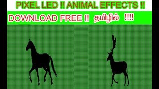 PIXEL LED ANIMAL EFFECTS SWF FILE DOWNLOAD FREE IN TAMIL USING LED EDIT 2012 !!