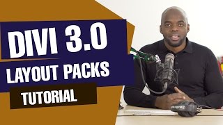 Divi Tutorial:  Layout packs tutorial