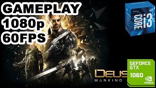 deus ex mankind divided -gtx 1060 3gb -core i3 6100 -1080 -60fps -settings english-español