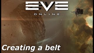 EVE Online - Creating a belt
