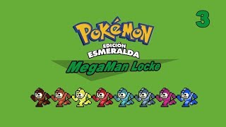 Pokémon Esmeralda MegaMan Locke #3 - Ciudad Férrica