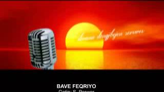SIVAN PERWER - Bave Fexro