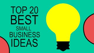 Top 20 Best Small Business Ideas for Beginners in 2020